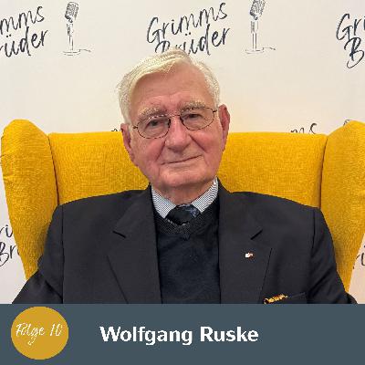 Folge 10 - Wolfgang Ruske Folge 10 - Wolfgang Ruske