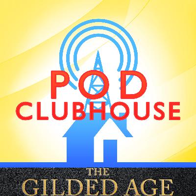New Money, Old Rules: The Gilded Age Podcast (Episode 307)