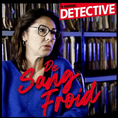 Podcast / De sang froid - Rencontre avec Laetitia Sariroglou une journaliste qui a suivit l’enquête sur la disparition mystérieuse du petit Mathieu Haubert en 1983.