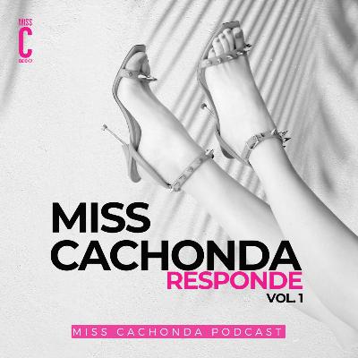 Miss Cachonda Responde Vol 1. Especial de preguntas y respuesta sobre sexualidad. Miss Cachonda Responde Vol 1. Especial de preguntas y respuesta sobre sexualidad.