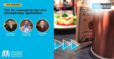 Webinar replay: Tips for managing tips and streamlining operations