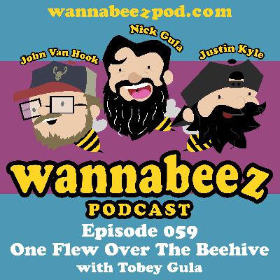 #059 "One Flew Over The Beehive"