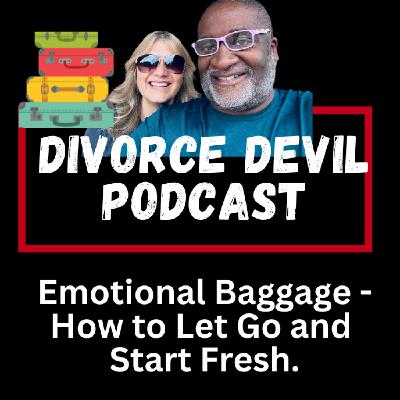 Emotional Baggage After Divorce? π§³ How to Let Go and Start Fresh! Emotional Baggage After Divorce? π§³ How to Let Go and Start Fresh!