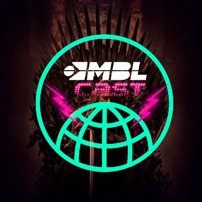 MBL Cast #13 | O Final de Game of Thrones