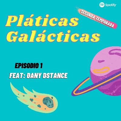 Ep. 1 Nunca sabes el éxito que te espera | Dany Dstance