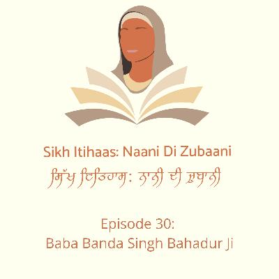 Baba Banda Singh Bahadur Ji