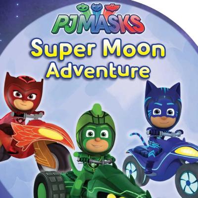 Ep. 12 - PJ Masks - Super Moon Adventure