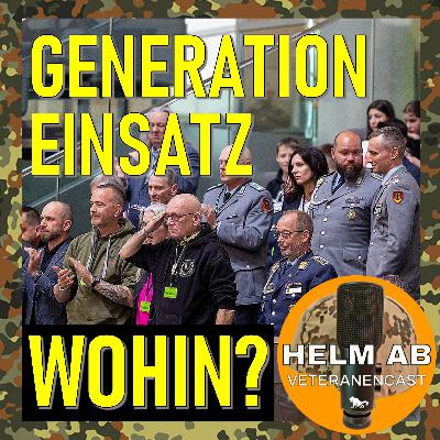 #77 Generation Einsatz und die Veteranenarbeit – Quo vadis? #77 Generation Einsatz und die Veteranenarbeit – Quo vadis?