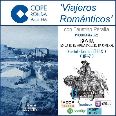 Nº 152-VIAJEROS ROMÁNTICOS - “RONDA EN LA RUTA ROMÁNTICA DEL BAJO GENAL” - Anatole Demidoff (IX) Nº 152-VIAJEROS ROMÁNTICOS - “RONDA EN LA RUTA ROMÁNTICA DEL BAJO GENAL” - Anatole Demidoff (IX)