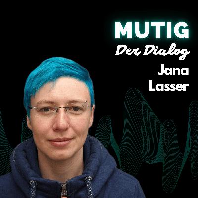 Der Dialog mit Jana Lasser Der Dialog mit Jana Lasser