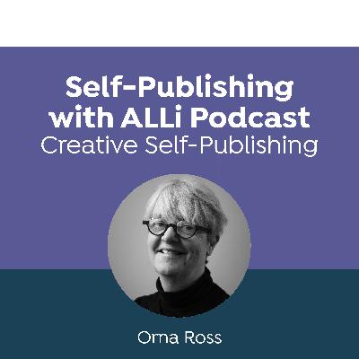 Inspiration: More Money and Meaning — ALLi's Latest Projects for Indie Authors with Orna Ross