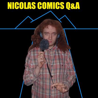 Nicolas Comics Q&A Episode 106: Algorithmically Motivated Content Nicolas Comics Q&A Episode 106: Algorithmically Motivated Content