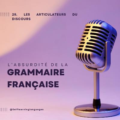 28. Articuler un discours, c'est simple !