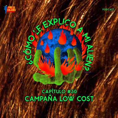 Campaña Low Cost Campaña Low Cost