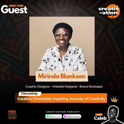 Creative Chronicles: The Inspiring Creative Journey of Mirinda
