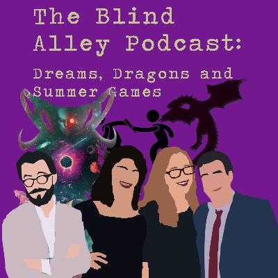 Dreams, Dragons and Summer Games