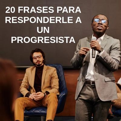 Así se le habla a los Populistas = Progresistas = Socialistas = Comunistas
