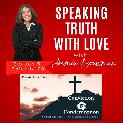 Conviction VS Condemnation