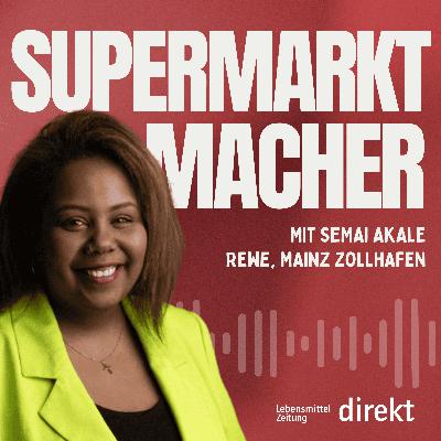 Respekt als junge Chefin: Wie sich Semai Akale (Rewe) durchsetzt