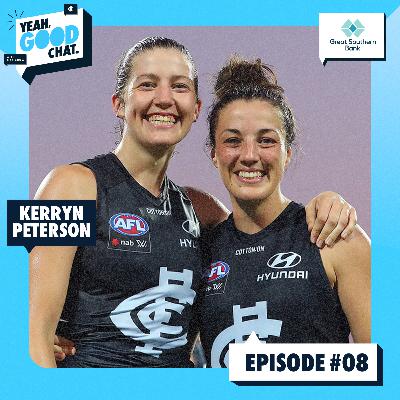 Yeah, Good Chat Season Two - Episode 8 feat. Kerryn Peterson