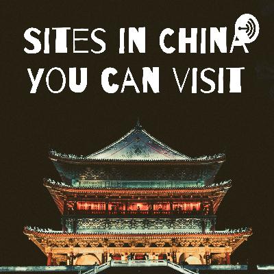 sites in China you can visit
