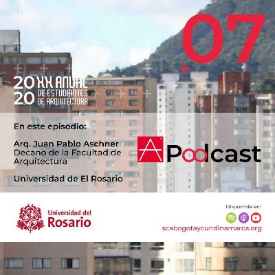 EP 07 Universidad de El Rosario - Arq Juan Pablo Aschner EP 07 Universidad de El Rosario - Arq Juan Pablo Aschner