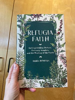 96: Refugia Faith with Deb Rienstra 96: Refugia Faith with Deb Rienstra