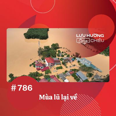 Mùa lũ lại về | Lưu Hường blog chiều | Đài Hà Nội