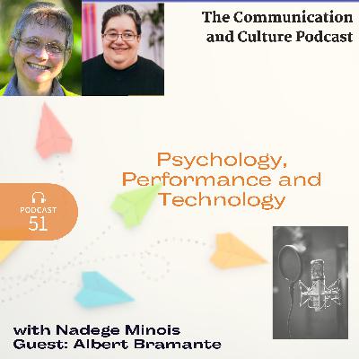 Episode 51 - Psychology, Performance and Technology