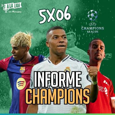 5X06 - PREVIA CHAMPIONS LEAGUE 25/26