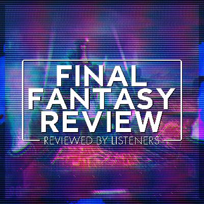 Final Fantasy Review for Commander Players