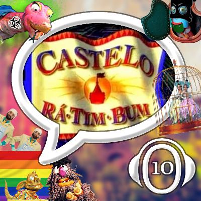 ZC10 - Castelo Ra-Tim-Bum analisado
