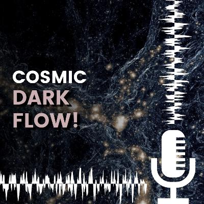 #109. Mysterious Cosmic Dark Flow!! In Hindi