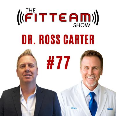 #77 Dr Ross Carter Stem Cells & Longevity Therapies | The FITTEAM Show #77 Dr Ross Carter Stem Cells & Longevity Therapies | The FITTEAM Show