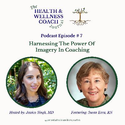 Harnessing The Power Of Imagery In Coaching With Susan Ezra