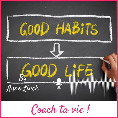 Comment changer tes habitudes ? Comment changer tes habitudes ?