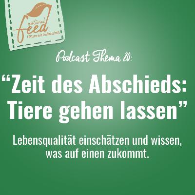 "Zeit des Abschieds: Tiere gehen lassen"