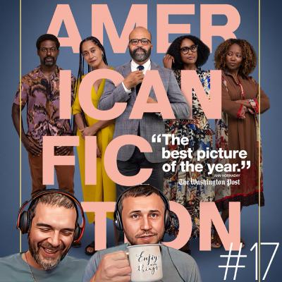 American Fiction & Is this a PERFECT film?