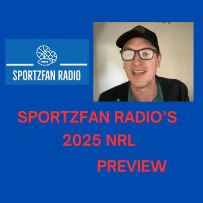 2025 NRL Preview 2025 NRL Preview
