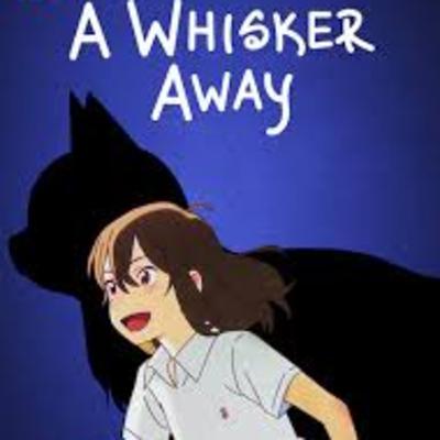 Ep.10 A Whisker Away Discussion And Announcement