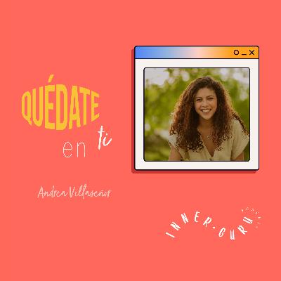 006 | Quédate en ti - Andrea Villaseñor