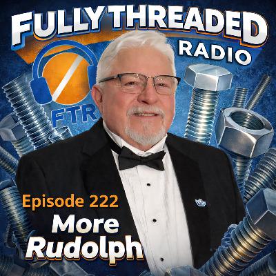 Episode #222 - More Rudolph