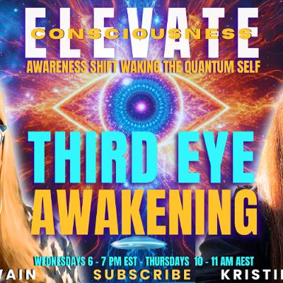 Third Eye Awakening - ELEVATE - The Awareness Shift
