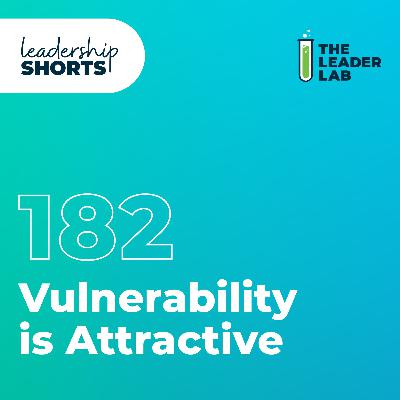 Vulnerability is Attractive