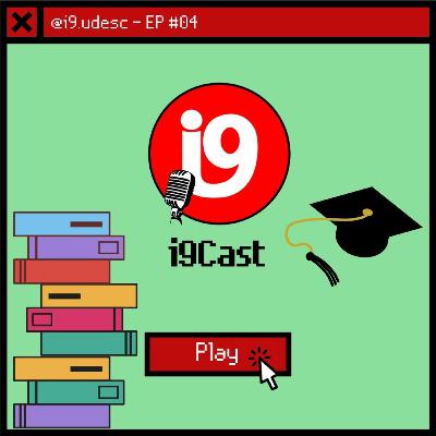 i9Cast #4 - O lugar por onde começar