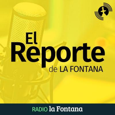 Jueves 26 de junio | El Reporte de LA FONTANA Jueves 26 de junio | El Reporte de LA FONTANA