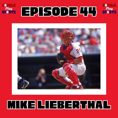Episode 44: Mike Lieberthal Interview