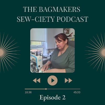 Episode 1 - Introduction to Me, how I got into bag making and started a bag making business