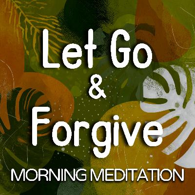 Forgiveness & Emotional Healing Meditation