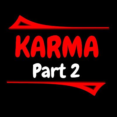 KARMA PART 2 - Hindi Horror Stories